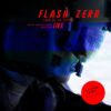 Flash Zero - Tour de la Tierra Live Vinyl