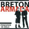 Bretón Armada - Principios de Siglo CD